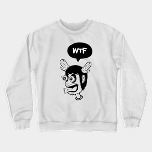 WTF Crewneck Sweatshirt